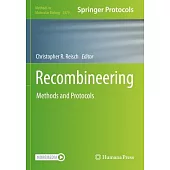 Recombineering: Methods and Protocols