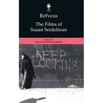Refocus: The Films of Susan Seidelman