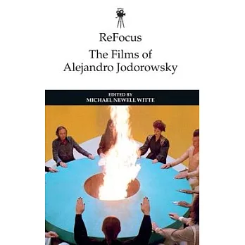 Refocus: The Films of Alejandro Jodorowsky