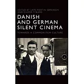 Danish and German Silent Cinema: Towards a Common Film Culture