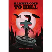 Hammer Goes to Hell: The House of Horror’s Unmade Films