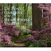 Du Pont Gardens of the Brandywine Valley