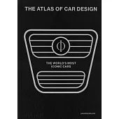 The Atlas of Car Design: The World’s Most Iconic Cars (Onyx Edition)