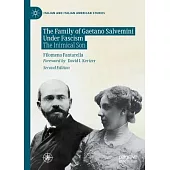 The Family of Gaetano Salvemini Under Fascism: The Inimical Son