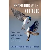 Reasoning with Attitude