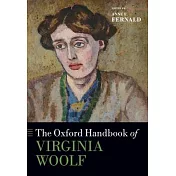The Oxford Handbook of Virginia Woolf