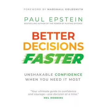 Better Decisions Faster: Unshakable Confidence When You Need It Most