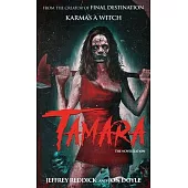 Tamara: The Novelization