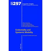 Evidentiality and Epistemic Modality; Conceptual and Descriptive Issues