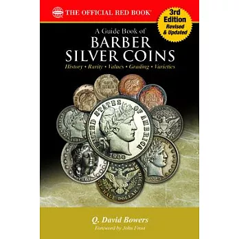 Guide Book of Barber Silver Coins 3rd Edition