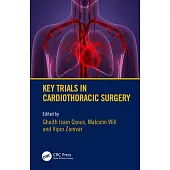 Key Trials in Cardiothoracic Surgery