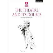 The Theatre and Its Double
