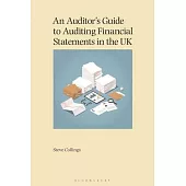 An Auditor’s Guide to Auditing Financial Statements in the UK