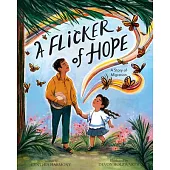 A Flicker of Hope: A Story of Migration
