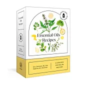 Essential Oils Recipes: A 52-Card Deck for Healing and Home