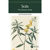 Scala: The Ultimate Guide