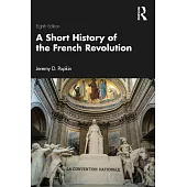 A Short History of the French Revolution