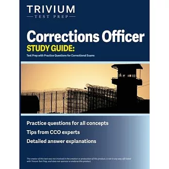Corrections Officer Study Guide: Test Prep with Practice Questions for Correctional Exams