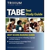 TABE Test Study Guide: TABE 11/12 Exam Prep Book with Practice Questions