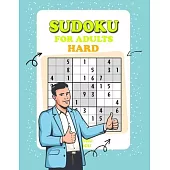 Sudoku for Adults Hard: Sudoku Puzzles for Adults, Hard Level with Full Solutions, Best Activity Game for Smart Experts & Seniors With Solving