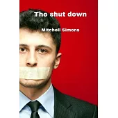 The shut down