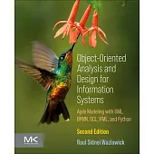 Object-Oriented Analysis and Design for Information Systems: Modeling with Bpmn, Ocl, Ifml, and Python