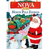 Nova on the North Pole Express