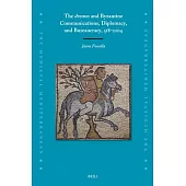 The Dromos and Byzantine Communications, Diplomacy, and Bureaucracy, 518-1204