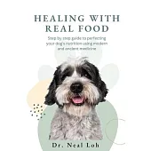 Healing with Real Food