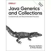 Java Generics and Collections: Fundamentals and Recommended Practices