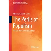 The Perils of Populism: The End of the American Century?