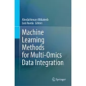 Machine Learning Methods for Multi-Omics Data Integration