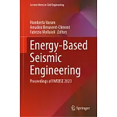 Energy-Based Seismic Engineering: Proceedings of Iwebse 2023