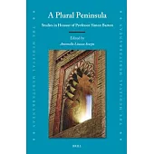 A Plural Peninsula: Studies in Honour of Professor Simon Barton