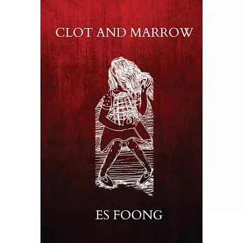 Clot and Marrow