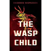 The Wasp Child