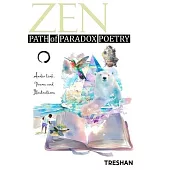 Zen Path of Paradox Poetry