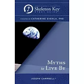 Myths to Live By: A Skeleton Key Study Guide