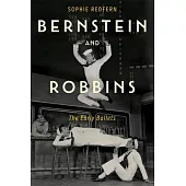 Bernstein and Robbins: The Early Ballets