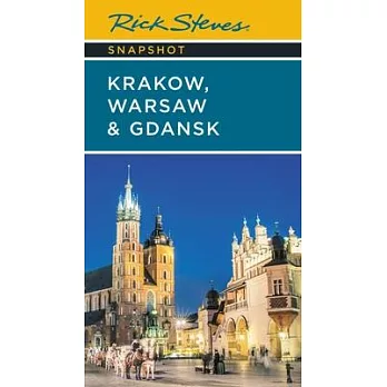 Rick Steves Snapshot Krakow, Warsaw & Gdansk