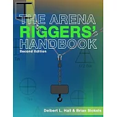 The Arena Riggers’ Handbook, Second Edition