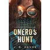 Onero’s Hunt: A Dystopian Sea Adventure