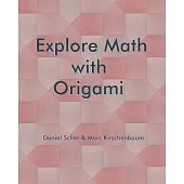 Explore Math with Origami