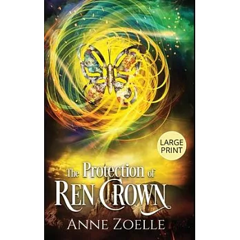 The Protection of Ren Crown - Large Print Hardback