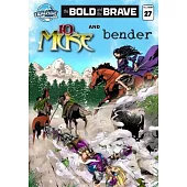 Bold and the Brave #27
