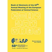 Book of Abstracts of the 68th Annual Meeting of the European Federation of Animal Science: Tallinn, Estonia, 28 August - 1 September 2017