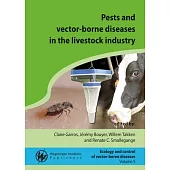 Pests and Vector-Borne Diseases in the Livestock Industry
