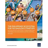 The Philippines’ Ecosystem for Technology Startups