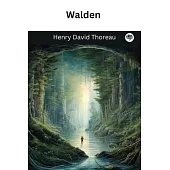 Walden (Illustrated and Annotated)