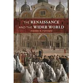 The Renaissance and the Wider World